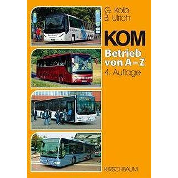 KOM Betrieb von A-Z, Günter Kolb, Bernhard Ulrich