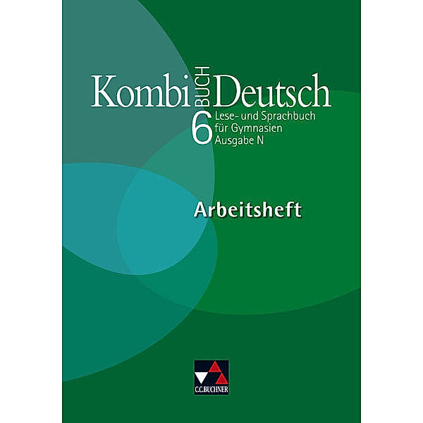 Kombi-Buch Deutsch, Ausgabe N: 6. Jahrgangsstufe, Arbeitsheft, Andreas Ramin