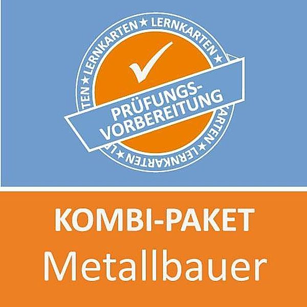 Kombi-Paket Metallbauer /in FR Konstruktionstechnik. Prüfung, Zoe Keßler, Michaela Rung-Kraus