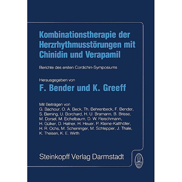 Kombinationstherapie der Herzrhytmusstörungen mit Chinidin und Verapamil