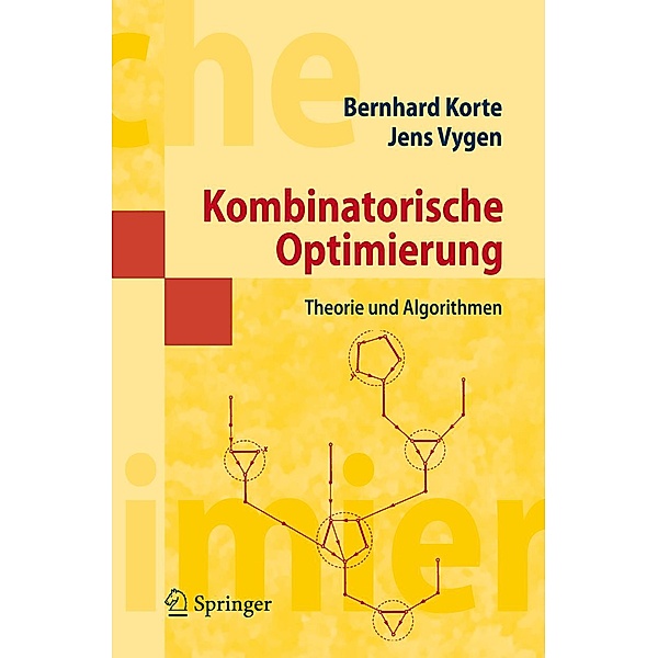 Kombinatorische Optimierung / Masterclass, Bernhard Korte, Jens Vygen