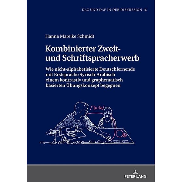 Kombinierter Zweit- und Schriftspracherwerb, Hanna Mareike Schmidt