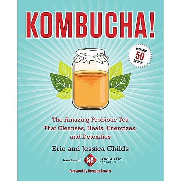 Kombucha!, Eric Childs, Jessica Childs