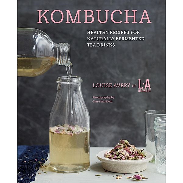 Kombucha, Louise Avery