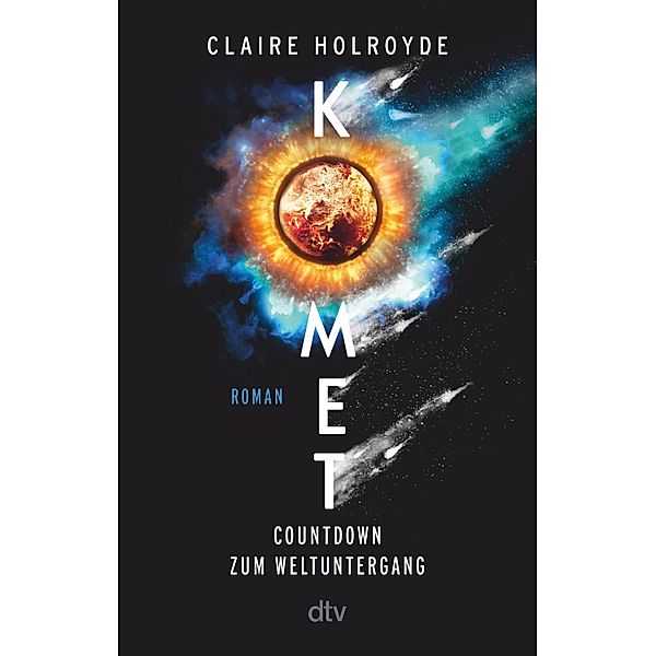 Komet, Claire Holroyde