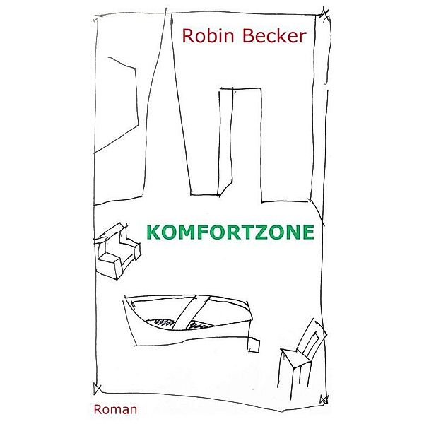 Komfortzone, Robin Becker