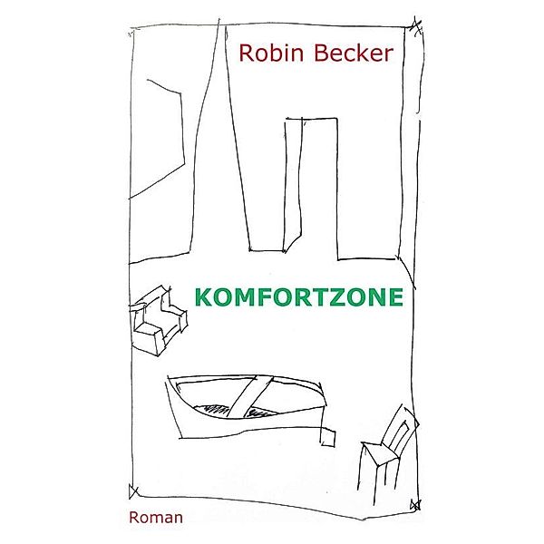 Komfortzone, Robin Becker