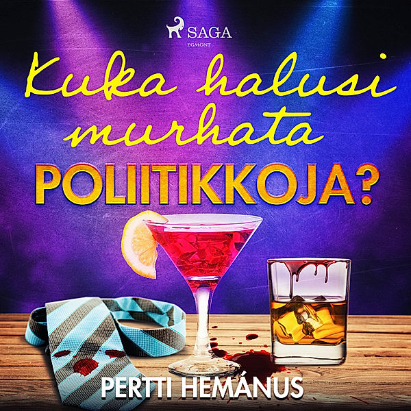 Komisario Heikki Erkinheikki - 5 - Kuka halusi murhata poliitikkoja?, Pertti Hemánus