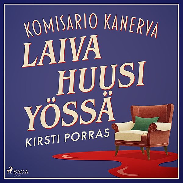 Komisario Kanerva - 1 - Laiva huusi yössä, Kirsti Porras