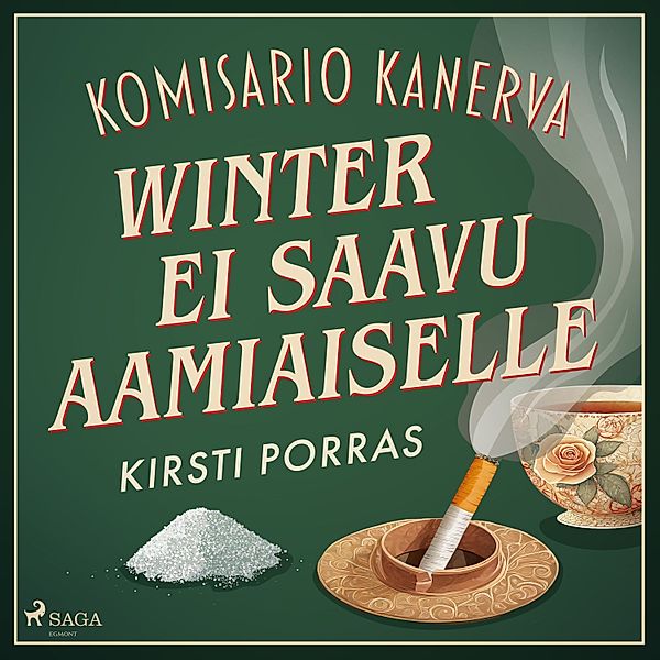 Komisario Kanerva - 3 - Winter ei saavu aamiaiselle, Kirsti Porras