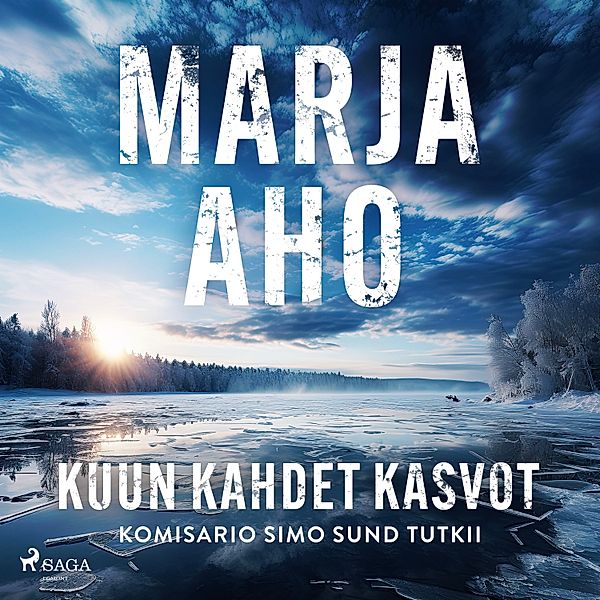 Komisario Simo Sund tutkii - 3 - Kuun kahdet kasvot, Marja Aho