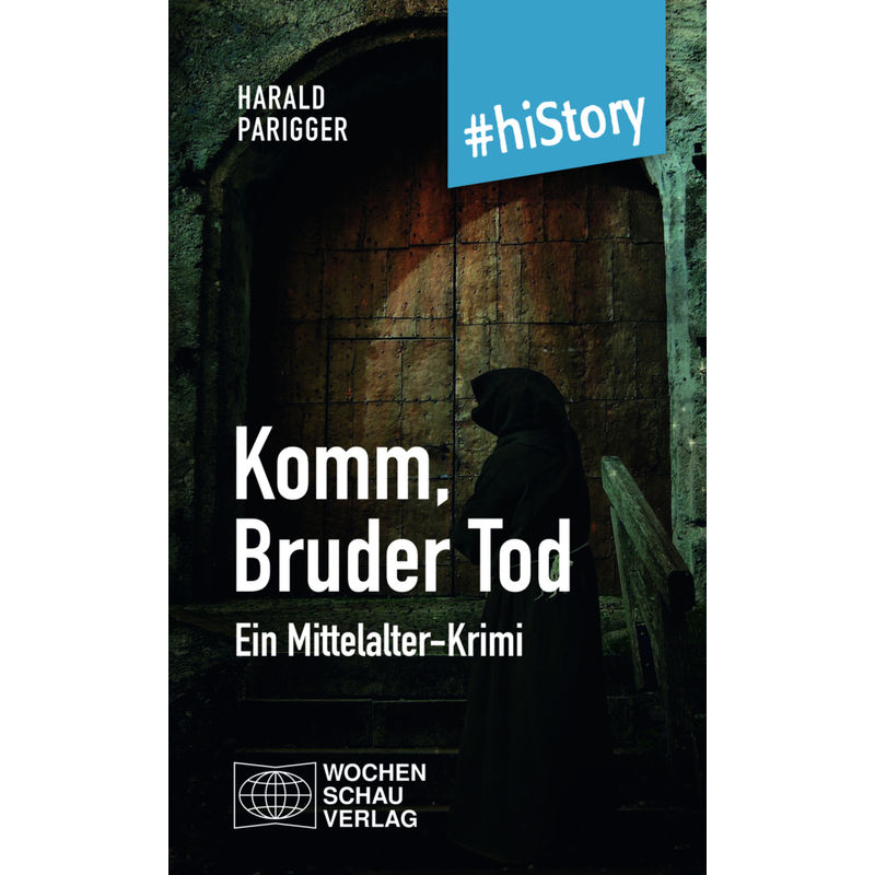 Image of Komm, Bruder Tod - Harald Parigger, Kartoniert (TB)