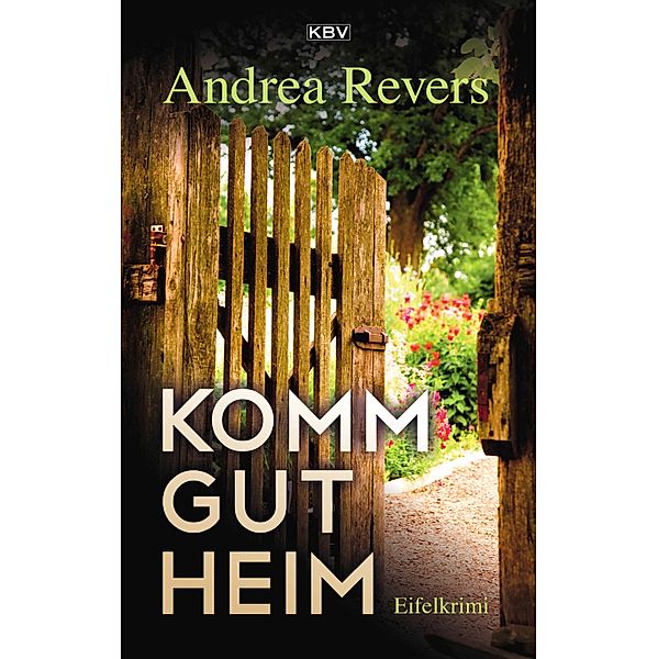 Komm gut heim / Frederike Suttner Bd.2, Andrea Revers