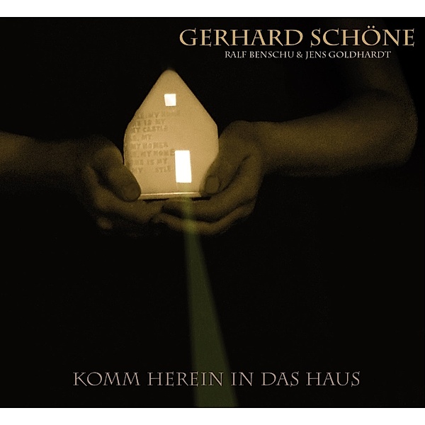 Komm Herein In Das Haus, Gerhard Schöne