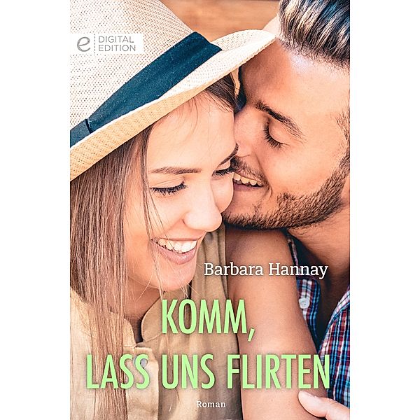 Komm, lass uns flirten, Barbara Hannay