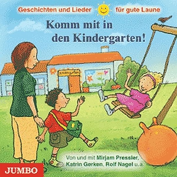 Komm mit in den Kindergarten, 1 Audio-CD, Diverse Interpreten