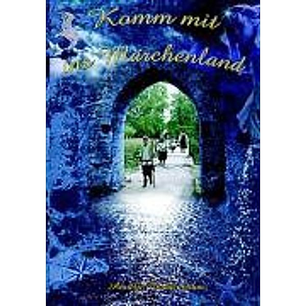 Komm mit ins Märchenland, Annelie Buddenbohm