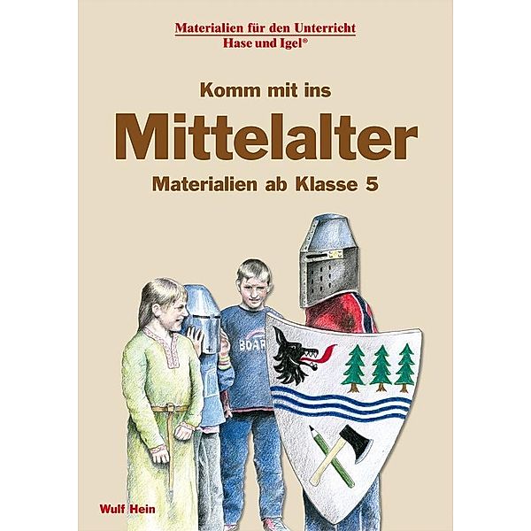 Komm mit ins Mittelalter, Wulf Hein