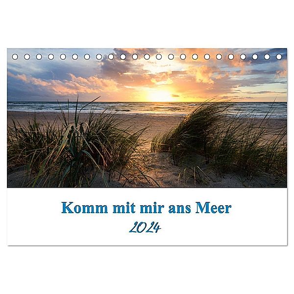 Komm mit mir ans Meer (Tischkalender 2024 DIN A5 quer), CALVENDO Monatskalender, Steffen Gierok / Magic Artist Design