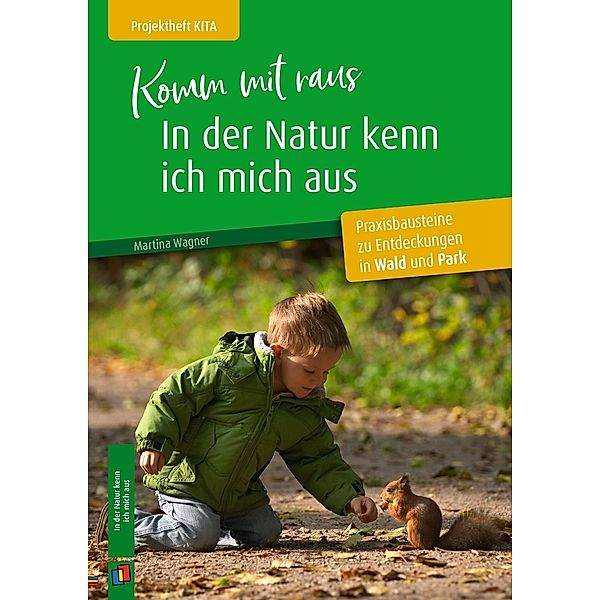 Komm mit raus, in der Natur kenn ich mich aus, Martina Wagner