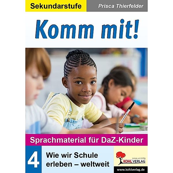 Komm mit! - Sprachmaterial für DaZ-Kinder, Prisca Thierfelder