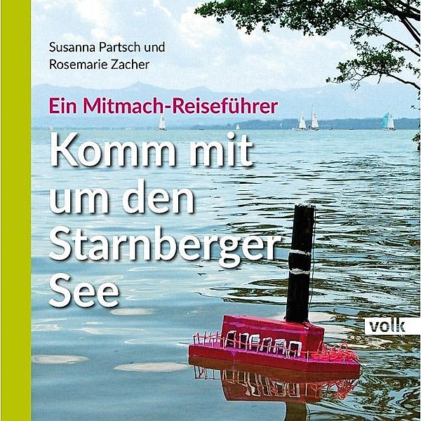 Komm mit um den Starnberger See, Susanna Partsch, Rosemarie Zacher