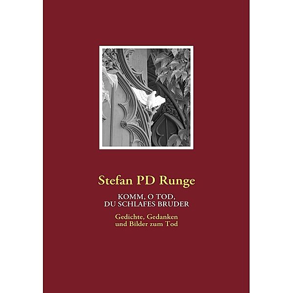 Komm, O Tod, Du Schlafes Bruder, Stefan Pd Runge