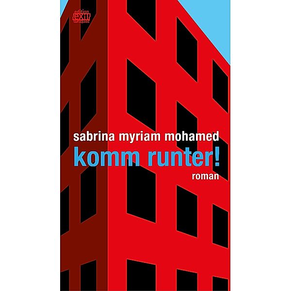 komm runter!, Mohamed Sabrina Myriam