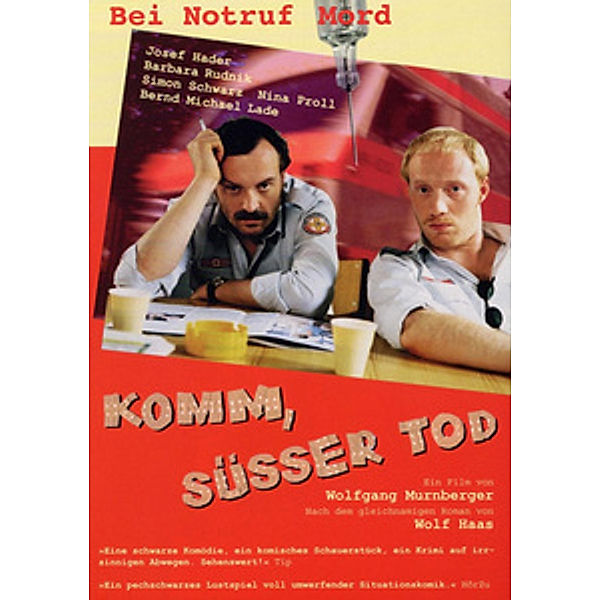 Komm, süßer Tod, Wolf Haas