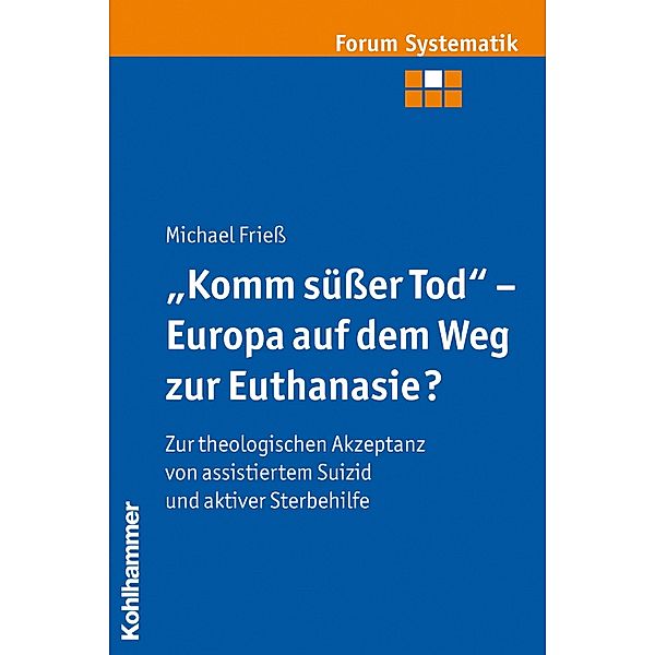 Komm süsser Tod - Europa auf dem Weg zur Euthanasie?, Michael Friess