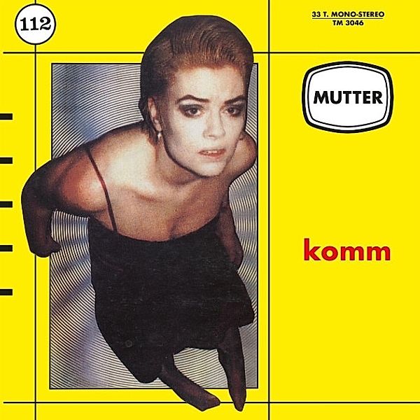 Komm (Vinyl), Mutter
