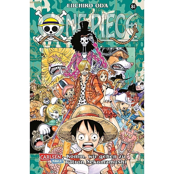 Komm, wir gehen zu Patron Nekomamushi / One Piece Bd.81, Eiichiro Oda