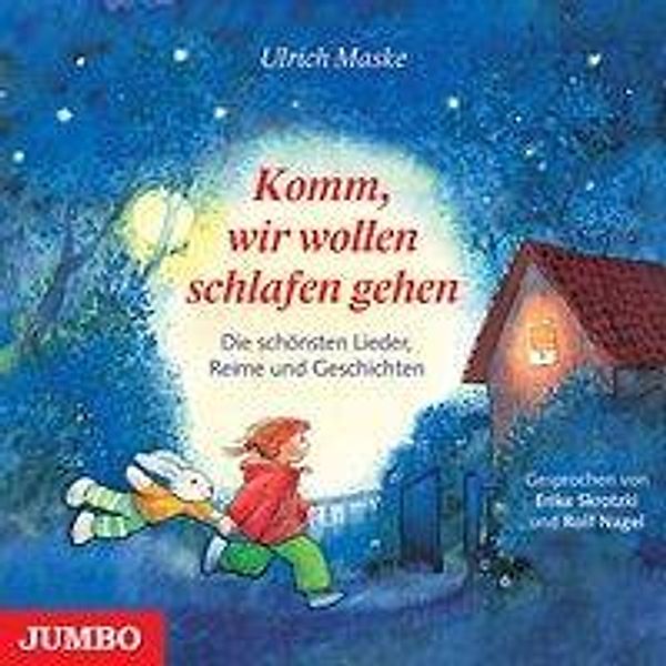 Komm, wir wollen schlafen gehen, 1 Audio-CD, Ulrich Maske