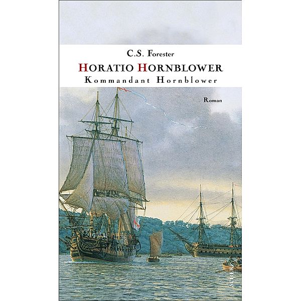 Kommandant Hornblower / Hornblower, C. S. Forester