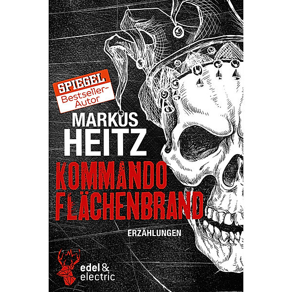 Kommando Flächenbrand, Markus Heitz