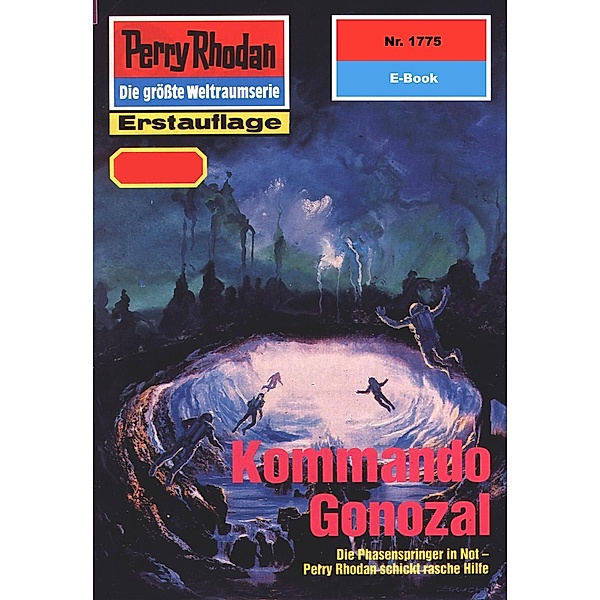 Kommando Gonozal (Heftroman) / Perry Rhodan-Zyklus Die Hamamesch Bd.1775, Susan Schwartz