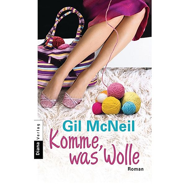 Komme, was Wolle, Gil McNeil