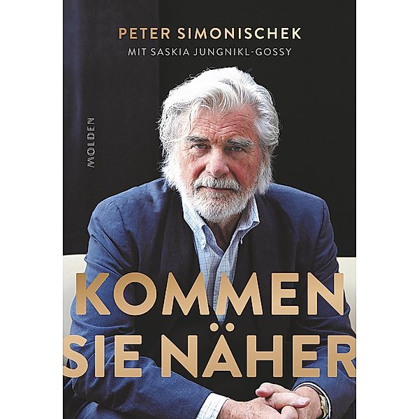 Kommen Sie näher, Peter Simonischek, Saskia Jungnikl-Gossy