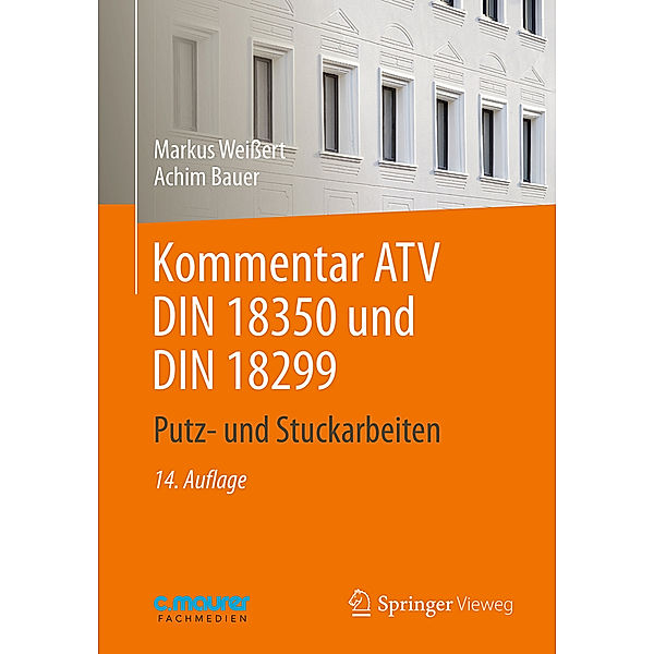 Kommentar ATV DIN 18 350 und DIN 18 299, Markus Weißert, Achim Bauer