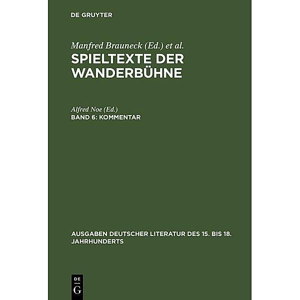 Kommentar zu Band I-V / Ausgaben deutscher Literatur des 15. bis 18. Jahrhunderts Bd.165