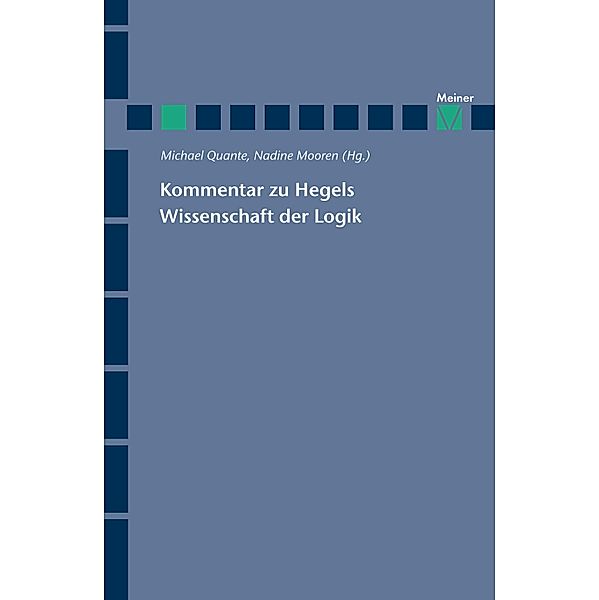 Kommentar zu Hegels Wissenschaft der Logik / Hegel-Studien, Beihefte Bd.67