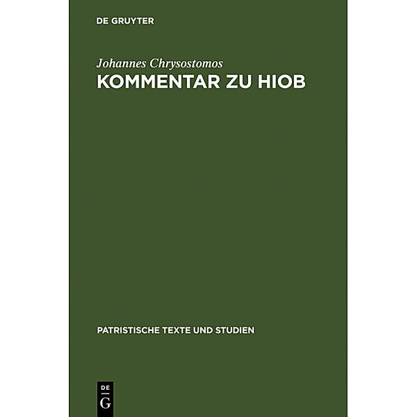 Kommentar zu Hiob, Johannes Chrysostomos