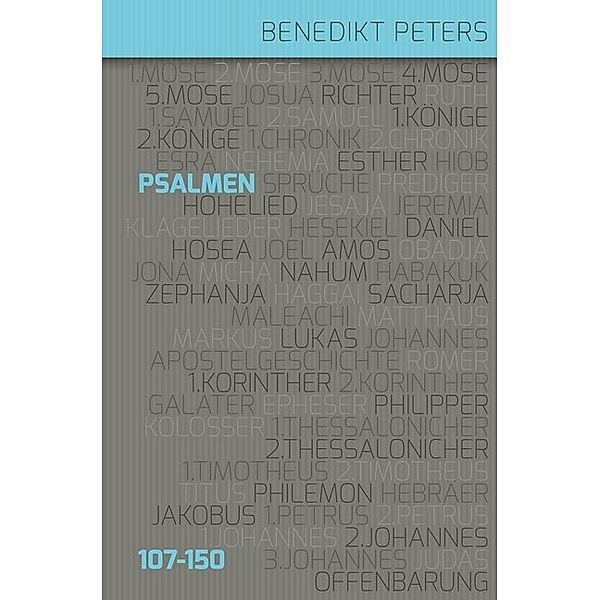 Kommentar zu Psalmen 107-150, Benedikt Peters