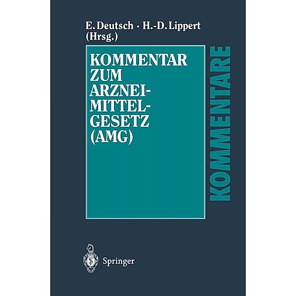 Kommentar zum Arzneimittelgesetz (AMG)