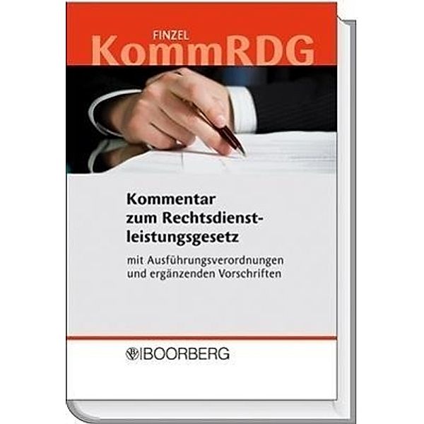 Kommentar zum Rechtsdienstleistungsgesetz - KommRDG, Dieter Finzel
