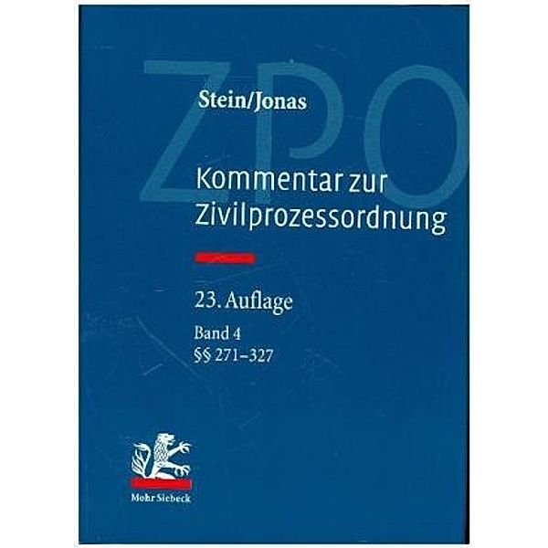 Kommentar zur Zivilprozessordnung, Friedrich Stein, Martin Jonas