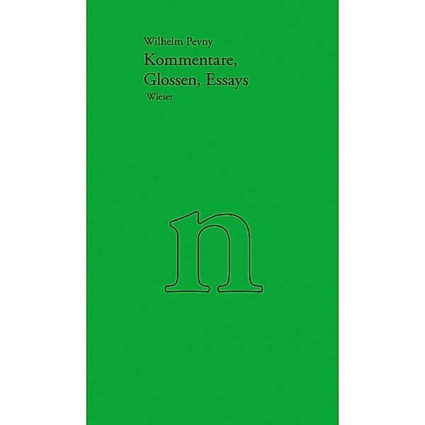 Kommentare, Glossen, Essays, Wilhelm Pevny