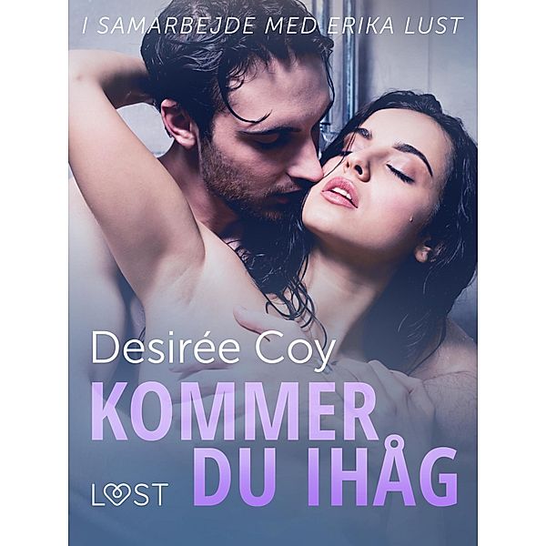 Kommer du ihåg - erotisk novell, Desirée Coy