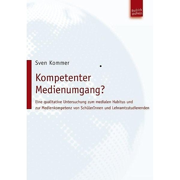 Kommer, S: Kompetenter Medienumgang?, Sven Kommer