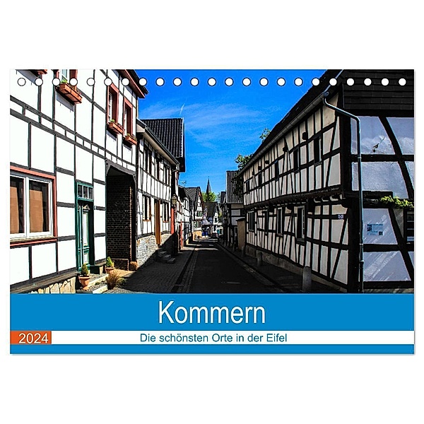 Kommern - Die schönsten Orte in der Eifel (Tischkalender 2024 DIN A5 quer), CALVENDO Monatskalender, Arno Klatt